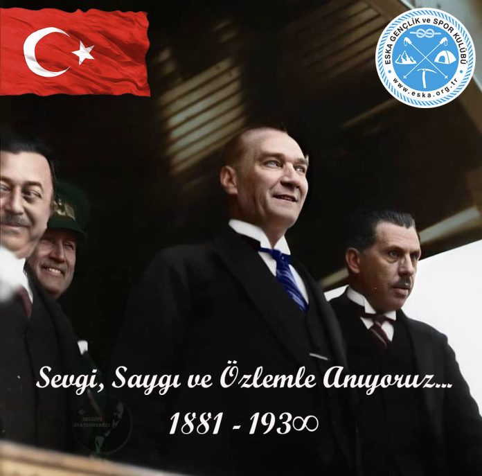 Ata'mızı Saygı, Sevgi ve Özlemle Anıyoruz